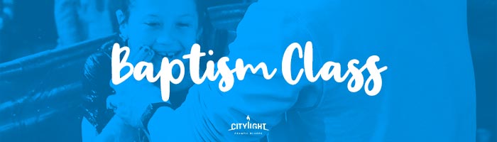 Baptism Class – August 2nd @ 10:15 AM